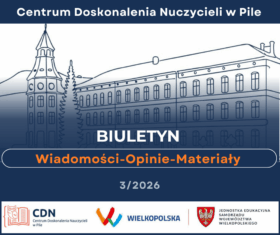 Biuletyn „Wiadomości – Opinie – Materiały” nr 3/2026